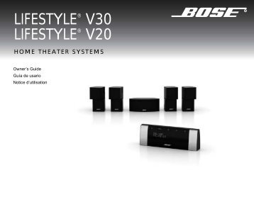 LIFESTYLE® V30 LIFESTYLE® V20 - Bose