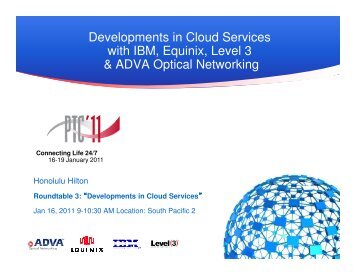 Developments in Cloud Services with IBM, Equinix, Level 3 & ADVA ...