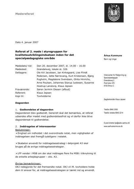 Referat af styregruppens mÃ¸de den 20. december 2007 ... - Aarhus.dk