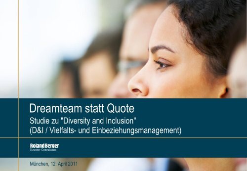 Dreamteam statt Quote - Roland Berger