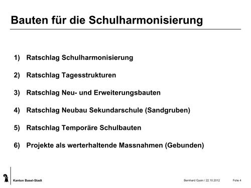 PrÃ¤sentation Schulhausplanung 2012 - Stadtteilsekretariat Kleinbasel