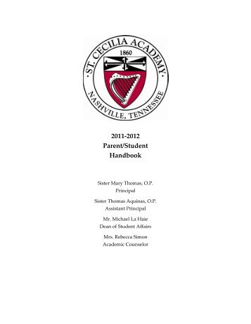 2011-2012 Parent/Student Handbook - St. Cecilia Academy