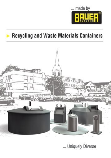 Recycling and Waste Materials Containers - Bauer GmbH