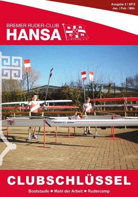 Ausgabe 2/12 - Bremer Ruder-Club HANSA