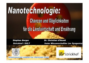 Vortrag Nanotechologie von Stefan Berger, Strickhof - Papst.ch