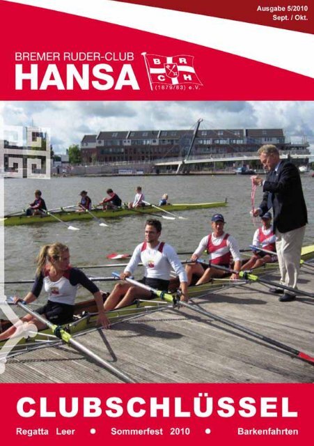 Ausgabe 5 10 Bremer Ruder Club Hansa
