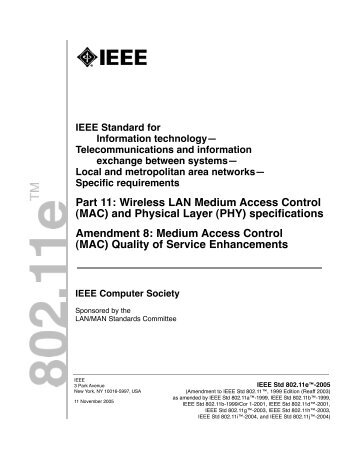 IEEE Std 802.11e-2005 Amendment 8: Medium ... - IEEE Xplore