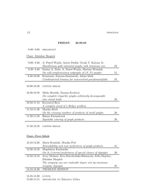 CID 2003 Abstracts - Colourings, Independence and Domination