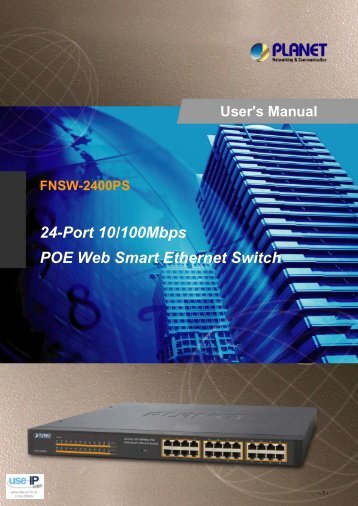 Planet FNSW-2400PS User Manual - Use-IP