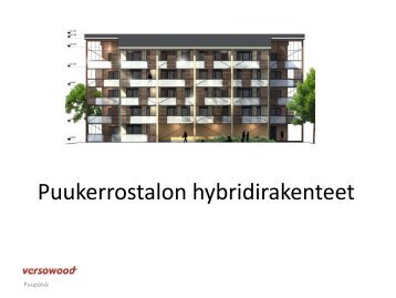 Puukerrostalon hybridirakenteet - Puuinfo