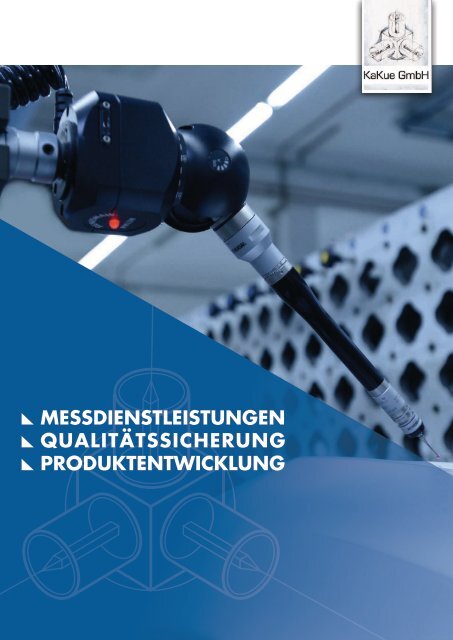 MESSDIENSTLEISTUNGEN QUALITÄTSSICHERUNG PRODUKTENTWICKLUNG