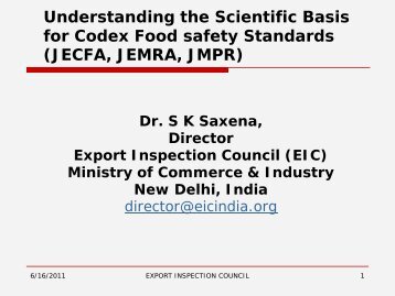 Understanding the Scientific Basis for Codex Food safety ... - ILSI India