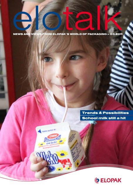 Trends & possibilities school milk still a hit - Elopak