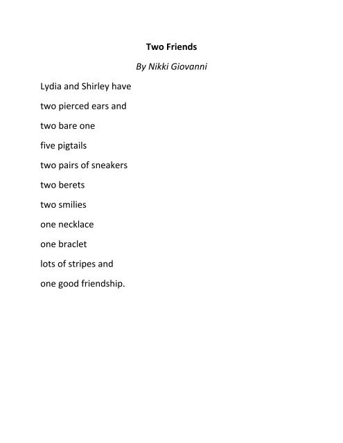 Two Friends By Nikki Giovanni Lydia and Shirley have two pierced ...