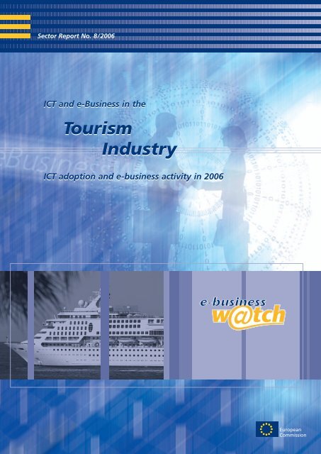 ICT and e-business in the tourism industry ICT adoption ... - empirica