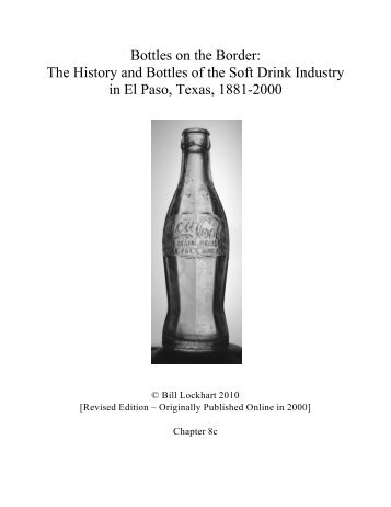 Bottles on the Border: The History and Bottles of the Soft Drink ...