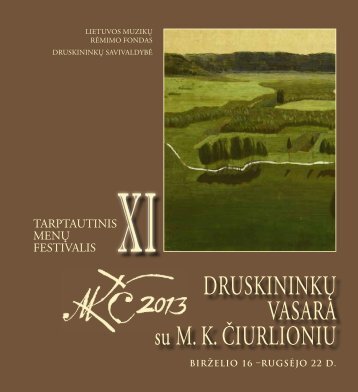 DruskininkÅ³ vasara su M.K.Äiurlioniu. Bukletas. 2013 m.pdf - Lmrf.lt