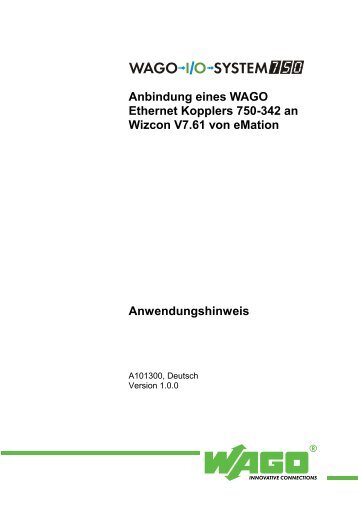 Anbindung eines WAGO Ethernet Kopplers 750-342 an Wizcon V7 ...