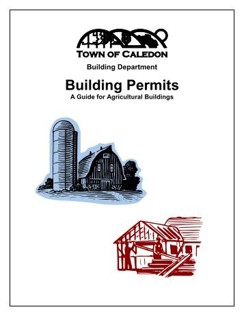 A Guide for Agricultural Building Permits - Town of Caledon