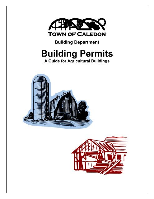 A Guide for Agricultural Building Permits - Town of Caledon