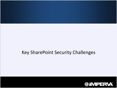 CISO's Guide to Securing SharePoint - owasp