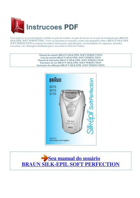 Manual Do Usuแrio BRAUN SILK-EPIL SOFT PERFECTION