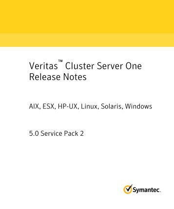 Veritas Cluster Server One Release Notes - Storage Foundation ...