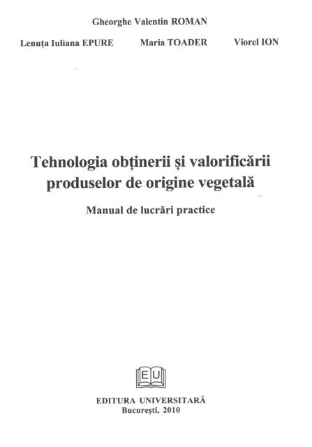 Tehnologia obtinerii si valorificarii produselor de origine vegetala.pdf