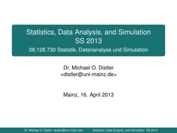 Statistics, Data Analysis, and Simulation SS 2013