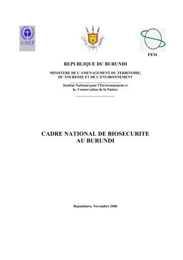 CADRE NATIONAL DE BIOSECURITE AU BURUNDI - UNEP