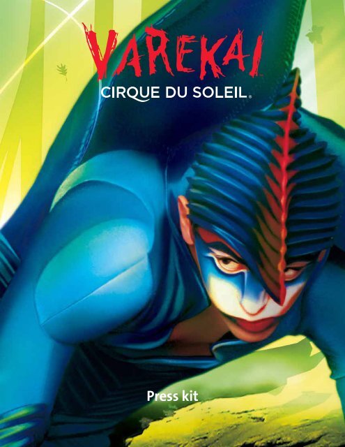 Press kit - Cirque du Soleil