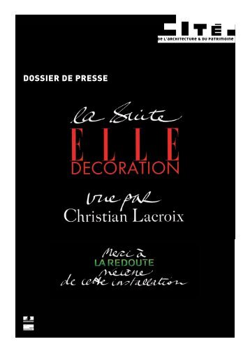 DP : La suite Elle dÃ©coration vue par Christian Lacroix - CitÃ© de l ...