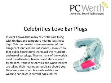 Celebrities Love Ear Plugs