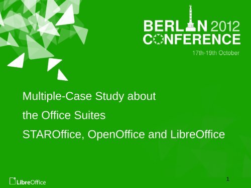 Multiple-Case Study about the Office Suites STAROffice, OpenOffice ...