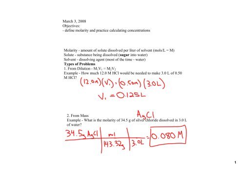 March 3, 2008 Objectives: define molarity and practice calculating ...