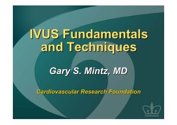 IVUS Fundamentals and Techniques - summitMD.com