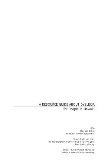 A ResouRce Guide About dyslexiA for People in Hawai'i