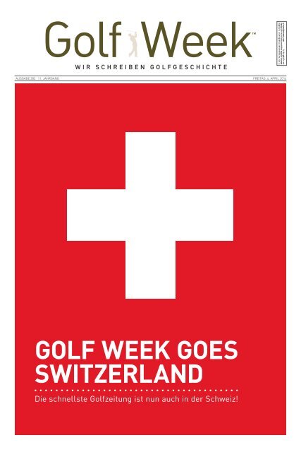 GOLF WEEK GOES SWITZERLAND
