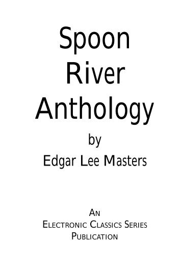 Spoon River Anthology - Penn State University