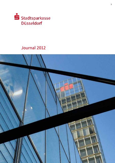 Jahresbericht 2012 - Stadtsparkasse DÃ¼sseldorf