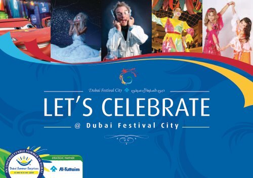 LET'S CELEBRATE - Dubai Festival City