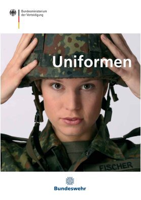 Die Uniformen der Bundeswehr ( PDF , 1,5 MB