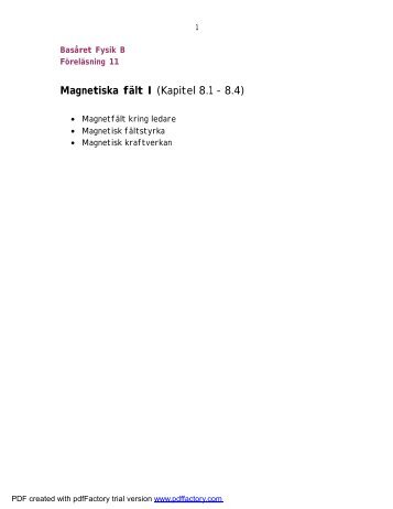 Magnetiska fÃƒÂ¤lt I (Kapitel 8.1 - 8.4)