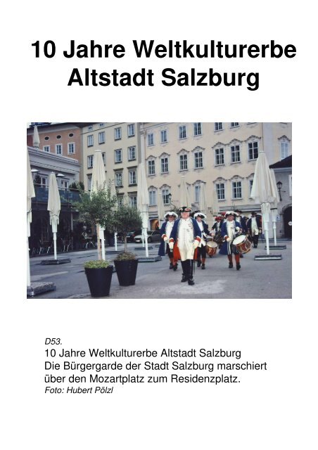 10 Jahre Weltkulturerbe Altstadt Salzburg - Bürgergarde der Stadt ...