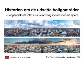 Udsatte boligomrÃ¥der â et historisk tilbageblik - BLBoligen.dk