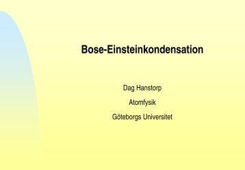 Bose Einstein kondensat - Fysik