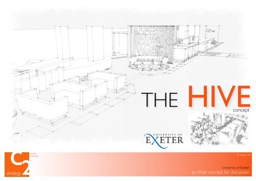 THE HIVE - initial 3D sketches - University of Exeter