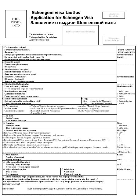 Schengeni viisa taotlus Application for Schengen Visa Заявление о ...