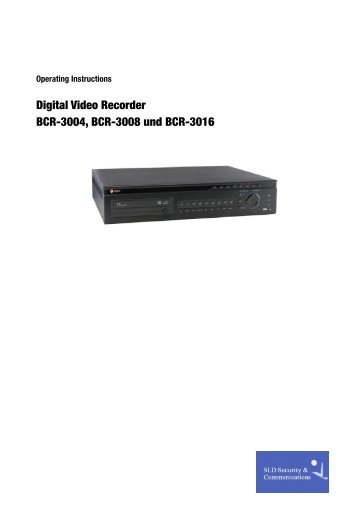 Digital Video Recorder BCR-3004, BCR-3008 und BCR-3016