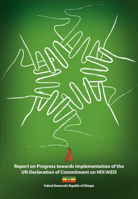 Ethiopia - Country Progress Report - unaids